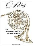 Daily Exercises And Scales for French Horn