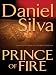 Prince Of Fire (Gabriel Allon, #5)