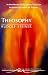 Theosophy : An Introduction to the Spiritual Processes in Human Life and in the Cosmos