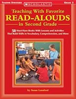 Teaching With Favorite Read-alouds In Second Grade (Scholastic Teaching Strategies)