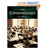Conshohocken  (PA)   (Then and Now)