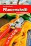 Pflanzenschnitt