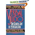 Verbal Judo: The Gentle Art of Persuasion