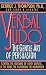 Verbal Judo: the Gentle Art of Persuasion