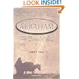 Abraham: The Friend of God by Jerald F. Dirks