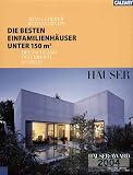 Die besten Einfamilienhäuser unter 150 qm: Deutschland - Österreich - Schweiz