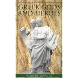 Greek Gods and Heroesby Robert Graves