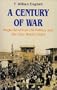 A Century of War: Anglo-American Oil Politics and the New World Order