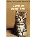 Comment penser chat