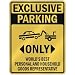 EXCLUSIVE PARKING  ONLY WORLD'S BEST PERSONAL AND HOUSEHOLD GOODS REPRESENTATIVE  PARKING SIGN OCCUPATIONS
