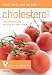 Books : Cholesterol: Food, Facts, and Recipes