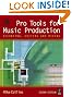 Pro Tools for Music Production: Recording, Editing and Mixing