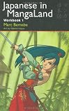 Japanese in MangaLand:  Workbook 1
