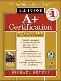 A+ Certification All-in-One Exam Guide, 4/e