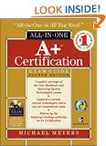A+ Certification All-in-One Exam Guide, 4/e