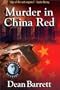 Murder in China Red: A Chinaman Mystery