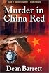 Murder in China Red: A Chinaman Mystery