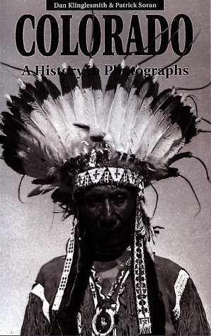Colorado: A History in Photographs