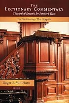 The Third Readings: The Gospels (Lectionary Commentary)