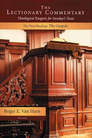 The Third Readings: The Gospels (Lectionary Commentary)