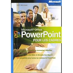 Microsoft PowerPoint : Pour les cadres