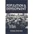Population and Development: A Critical Introduction