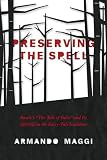 Preserving the spell : Basile's The tale of tales and its afterlife in the fairy-tale tradition