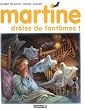 Martine, Tome 55 : Dr�les de fant�mes !