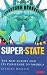 Super-State: The New Europe and its Challenge to America: Britain and the Drive to a New Europe