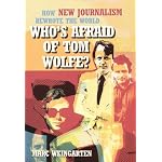 Who's Afraid of Tom Wolfe? book cover