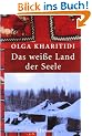 Das wei�e Land der Seele