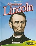 Review Graphic Planet  / Abraham Lincoln (Bio-Graphics)