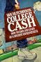 College Cash: How to Earn and Learn as a Student Entrepreneur