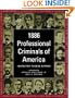 1886 Professional Criminals of America