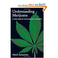 Understanding Marijuana. A New Look at the Scientific Evidence