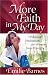 More Faith in My Day: 10-Minute Meditations for Women from Proverbs (Barnes, Emilie)