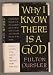 Books : Why I Know There Is a God