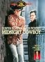 Midnight Cowboy Midnight Cowboy