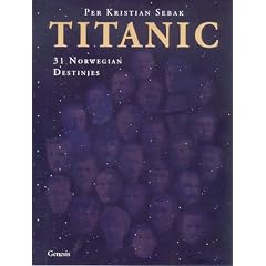 Titanic: 31 Norwegian Destinies