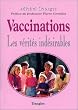 Vaccinations, les v�rit�s ind�sirables