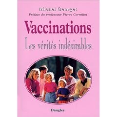 Vaccinations, les v�rit�s ind�sirables