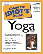 The Complete Idiot's Guide to Yoga