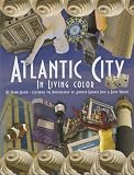 Atlantic City in Living Color