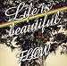 Life is beautiful