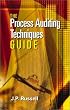 The Process Auditing Techniques Guide