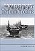 The Independence Light Aircraft Carriers