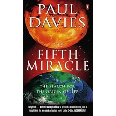 The Fifth Miracle: Search for the Origins of Life (Penguin Press Science)