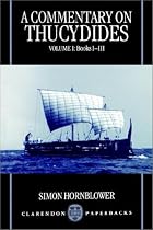 A Commentary on Thucydides: Volume I: Books i-iii: Books 1-3 Vol 1