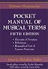Pocket Manual of Musical Terms (Schirmer Pronouncing)