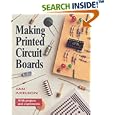 Making Printed Circuit Boards by  Janet L. Axelson